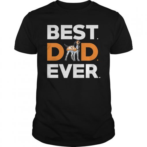 Best Dad Tennessee Volunteers Ever T-Shirt