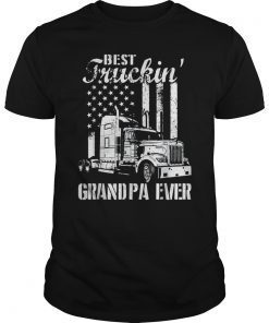 Best Truckin' Grandpa Ever Flag T-Shirt Father's Day Shirt