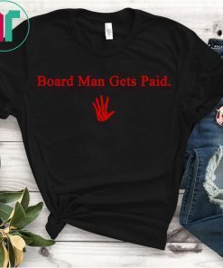 Board Man Gets Paid Kawhi Leonard Toronto Raptors T-Shirt