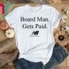 New Balance Board Man Gets Paid Basketball Kawhi Leonard T-Shirt