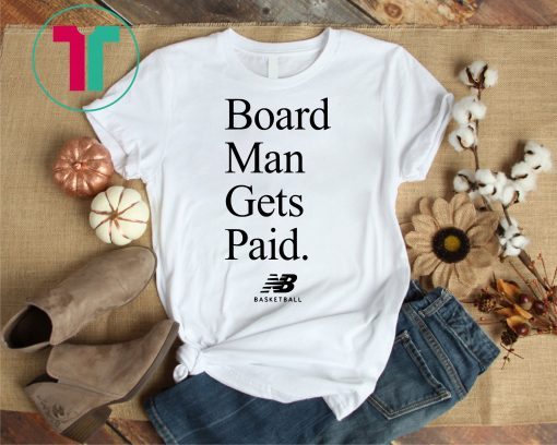 New Balance Board Man Gets Paid Basketball T-Shirt