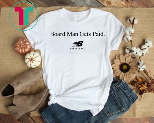 New Balance Board Man Gets Paid Basketball Shirt