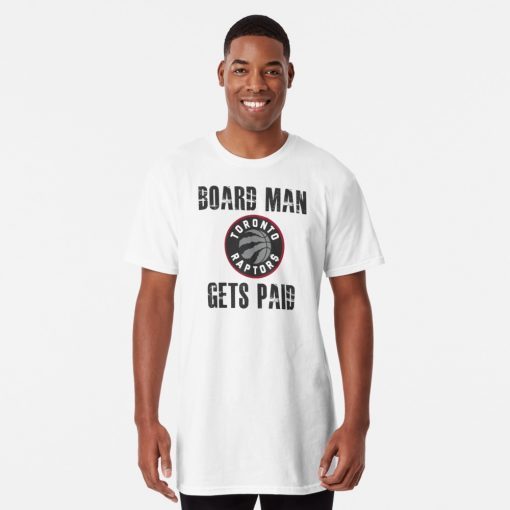 Board Man Gets Paid T-Shirt