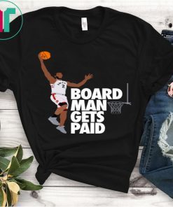 Board Man Gets Paid T-shirt ,Kawhi Leonard Toronto Basketball Fan T Shirt,Kawhi Leonard Shirt,Toronto Raptors Tee Shirt