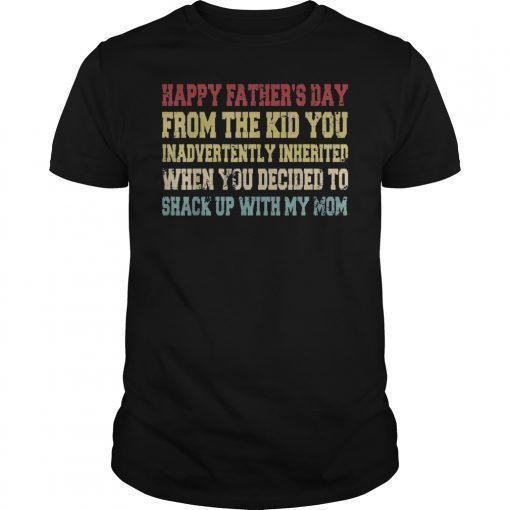 Bonus Dad Vintage You Inadvertently Inherited Father Day T-Shirt