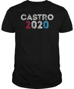 Castro 2020 Shirt Julian Castro For President T-Shirt