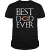 Chicago Bears Best Dad Ever T-Shirt Father's Day Gifts
