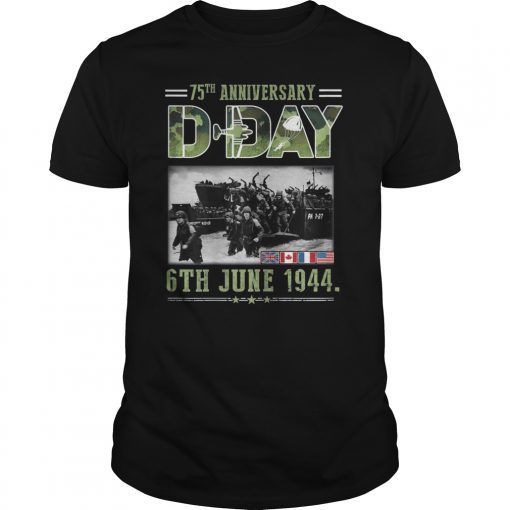 D Day 6 June 1944 T-Shirt D-Day 75th Anniversary T-Shirt