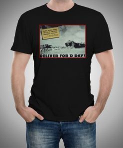 Deliver for D Day 1 USWW2 Poster 1942-1945 T-shirt