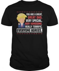 Donald Trump Father’s Day T-Shirt Great Dad Gift