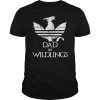 Father Of Wildling Shirt Fathers Day Gift Dragons lovers
