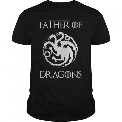 Father of Dragons Geeky Father's Day Shirt