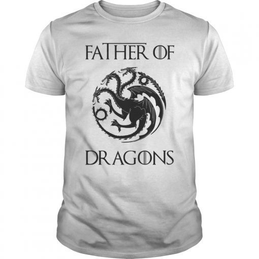 Father of Dragons Geeky Father's Day T-Shirt