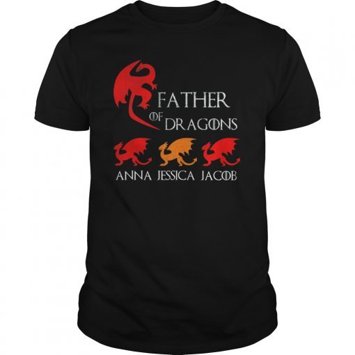 Father of Dragons Shirt With Children's Names Kids, GOT Inspired, Customized Fathers Day Shirt