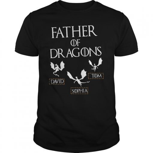 Father of Dragons T-Shirt With Children's Names, Customized Fathers Day Shirt