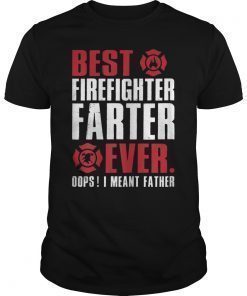 Fathers Day Gift for Firefighter Dad Shirt