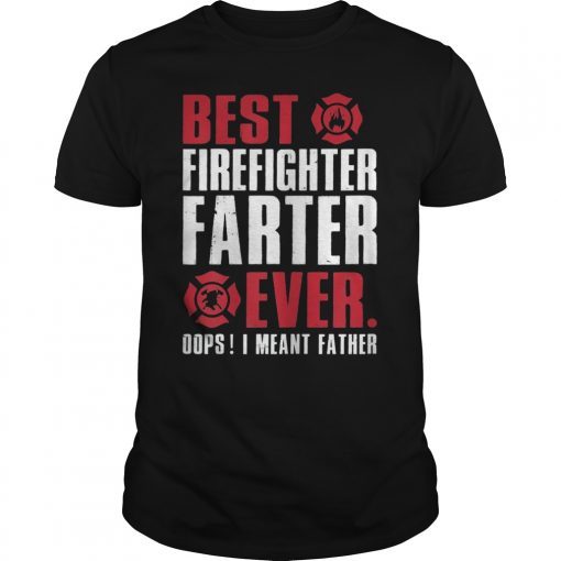 Fathers Day Gift for Firefighter Dad Shirt