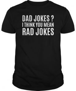 Fathers Day Gift from Son Daughter Wife Kids Dad Joke Gift Tee Shirt