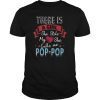 Father's Day Gifts T-Shirt for Pop-pop from Daughter New Dad