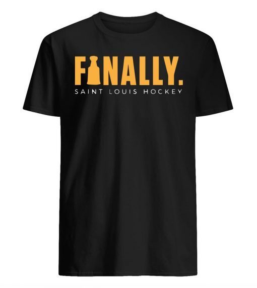 Finally Shirt Stanley cup champions 2019 Saint Louis STL Hockey T-Shirt