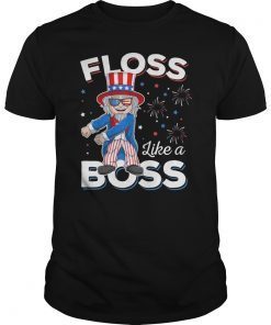 Floss Like a Boss 4th of July Uncle Sam Costume Gift T-Shirt