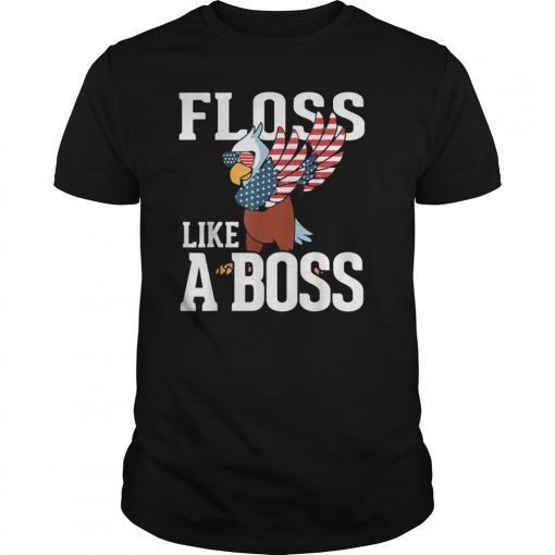 Floss Like a Boss Shirt 4th of July Red White And Blue Tee