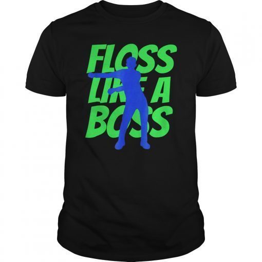 Floss Like a Boss T Shirt