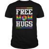 Free Mom Hugs Pride LGBT T shirt Gift