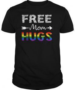 Free Mom Hugs Tee Shirt for Women Rainbow Gay PrideFree Mom Hugs Tee Shirt for Women Rainbow Gay Pride