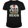 Free Mom Hugs Tshirt T-shirt Women LGBT Pride Mama Bear