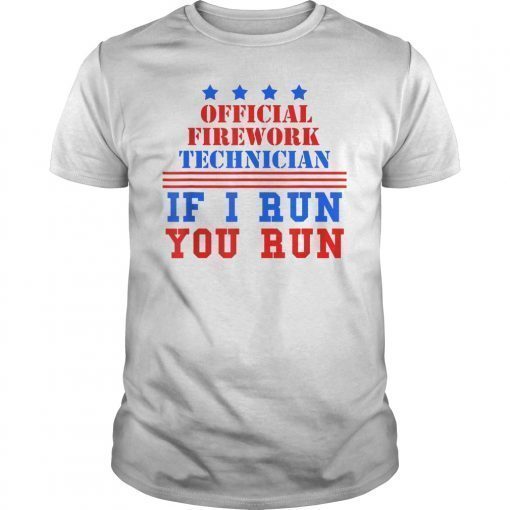 Funny 4th of July Firework Technician Funny shirt USA T-Shirt