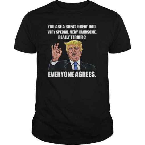 Funny Donald Trump Father's Day Great Dad Gift Shirts