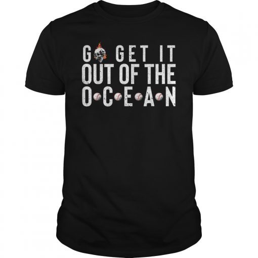 Go Get It Out Of The Ocean LA Dodgers Gift Tee Shirt