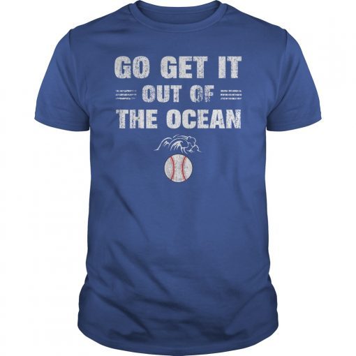 Go Get It Out Of The Ocean LA Dodgers Max Muncy Madison Bumgarner Tee Shirt