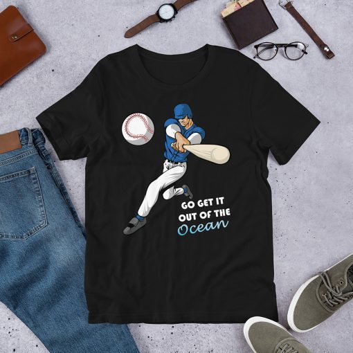 Go Get It Out Of The Ocean LA Dodgers - Max Muncy Shirt - Madison Bumgarner T Shirt - Max Muncy Go Get It Out Of The Ocean Tee - Men - Women