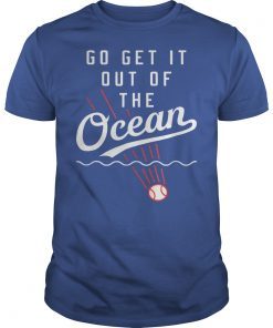 Go Get It Out Of The Ocean Tee Shirt Premium Baseball