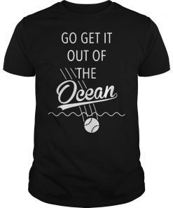 Go Get It Out Of the Ocean Shirt LA Dodgers Tshirt Max Muncy Shirts