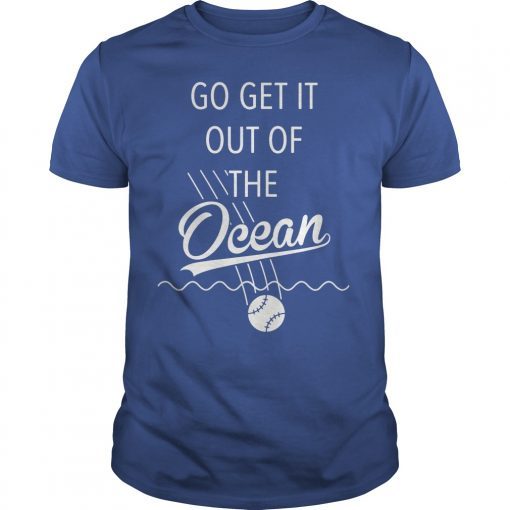 Go Get It Out of the Ocean Gift Tee Shirt