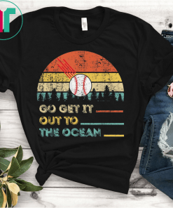 Go Get It out of the Ocean Vintage Retro T-Shirt