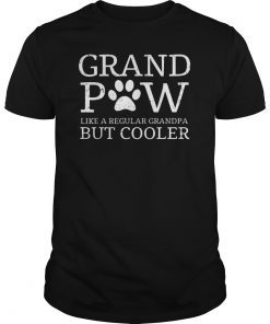Grand Paw Gift Shirts Like Regular Grandpa But Cooler Dog Lovers