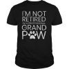 Grand Paw Shirt Retired Professional Grandpaw Funny Dog
