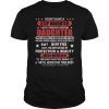 I don't have a stepdaughter I have a stubborn daughter T-Shirt