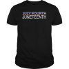 Juneteenth Day Freedom T-Shirt