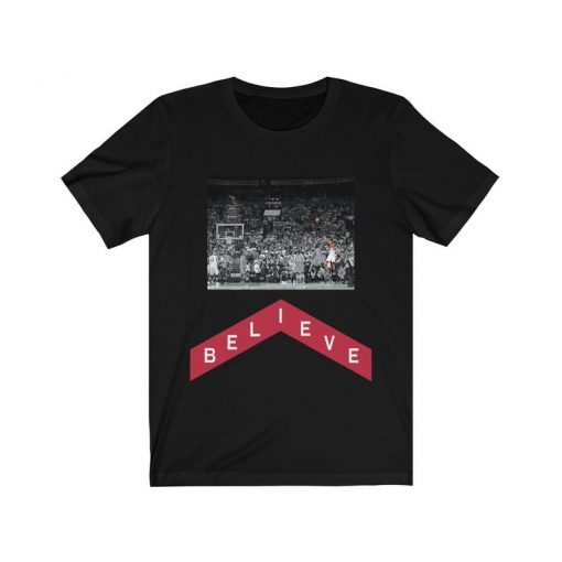 Kawhi Leonard ' BELIEVE ' Winning Shot Game 7 Playoffs Toronto Raptors Fan TShirt