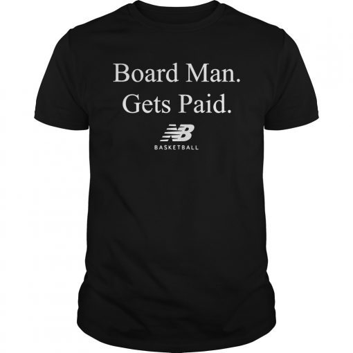 Kawhi Leonard Board Man Gets Paid New Balance Basketball Shirt