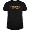 Kawhi Leonard Board Man Gets Paid Toronto Raptors T-Shirt