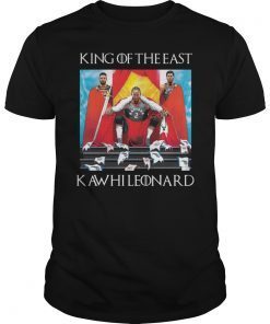 Kawhi Leonard King Of The East Shirt NBA Finals Champions T-Shirt