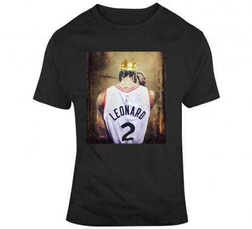 Kawhi Leonard King Raptors T Shirt