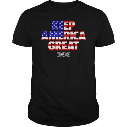 Keep America Great Re-elect Trump 2020 American USA Flag KAG T-Shirt