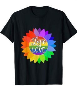 LGBT Pride Love Is Love Sunflower Rainbow Colors T-Shirt